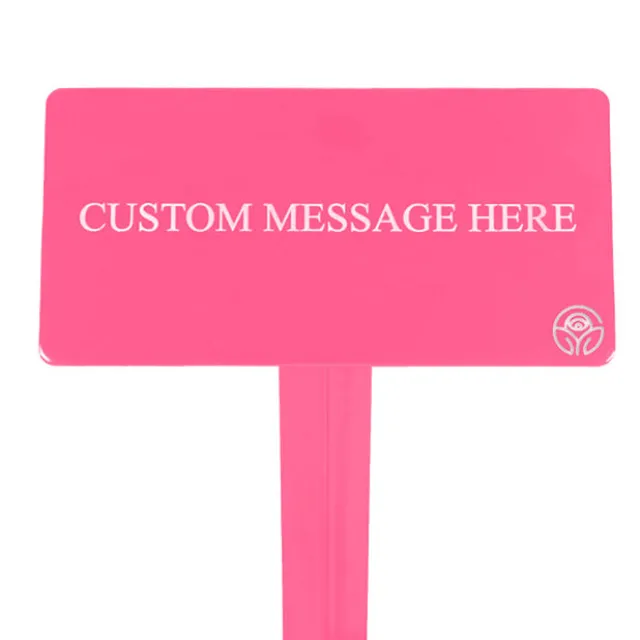Pink Custom Plant Stake With Your Own Message